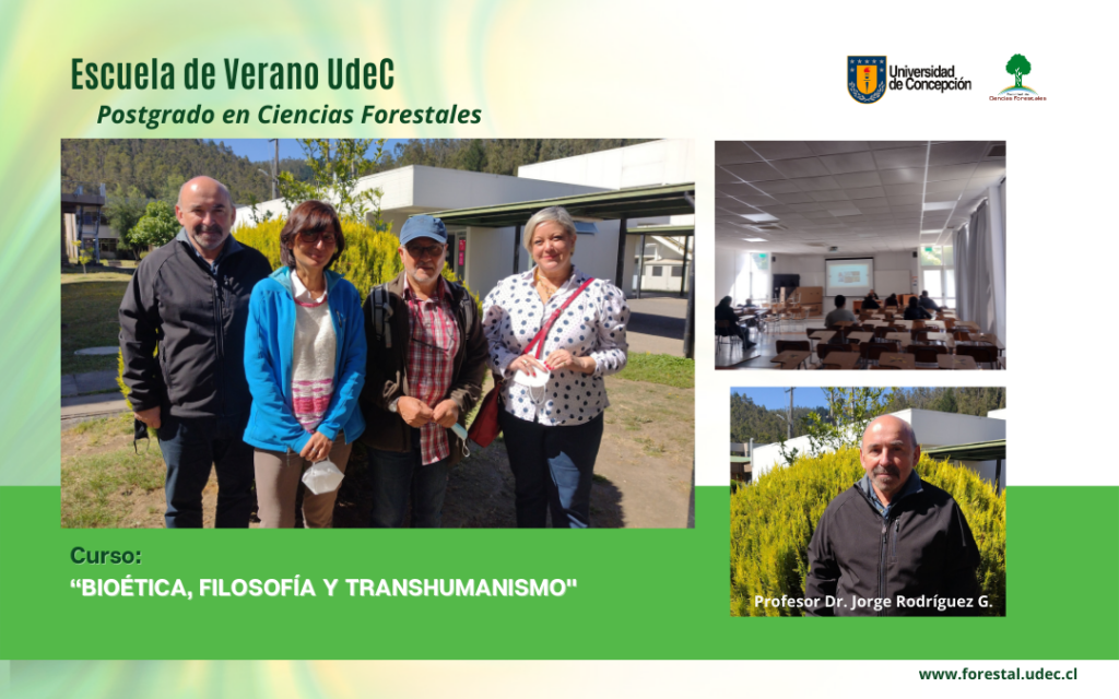 Escuela de Verano UdeC – Curso: “Bioética, filosofía y transhumanismo”