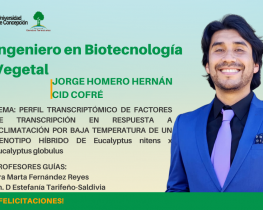 Jorge Cid Cofré es nuestro nuevo Ingeniero en Biotecnología Vegetal UdeC