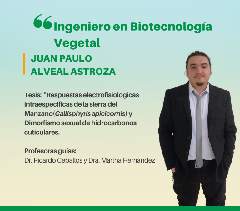 El Sr. Juan Paulo Alveal Astroza es nuestro nuevo Ingeniero en Biotecnología Vegetal UdeC