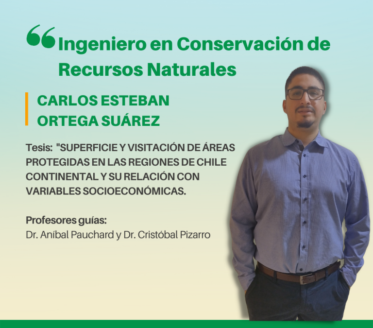 El Sr. Carlos Esteban Ortega Suárez es nuestro nuevo Ingeniero en Conservación de Recursos Naturales