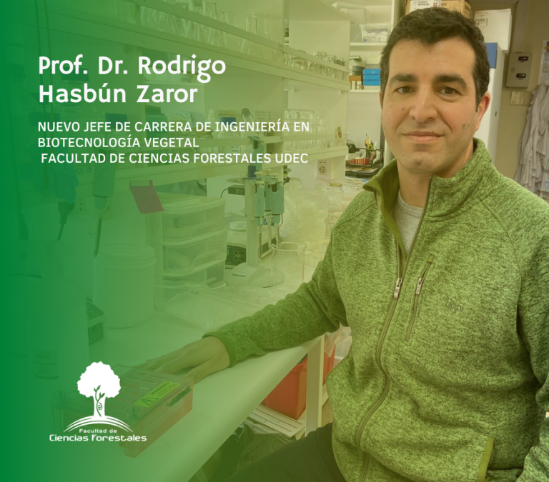 Dr. Rodrigo Hasbún Zaror asume el cargo de Jefe de Carrera de Ingeniería en Biotecnología Vegetal