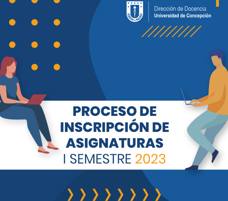 Proceso de inscripción de asignaturas I semestre 2023