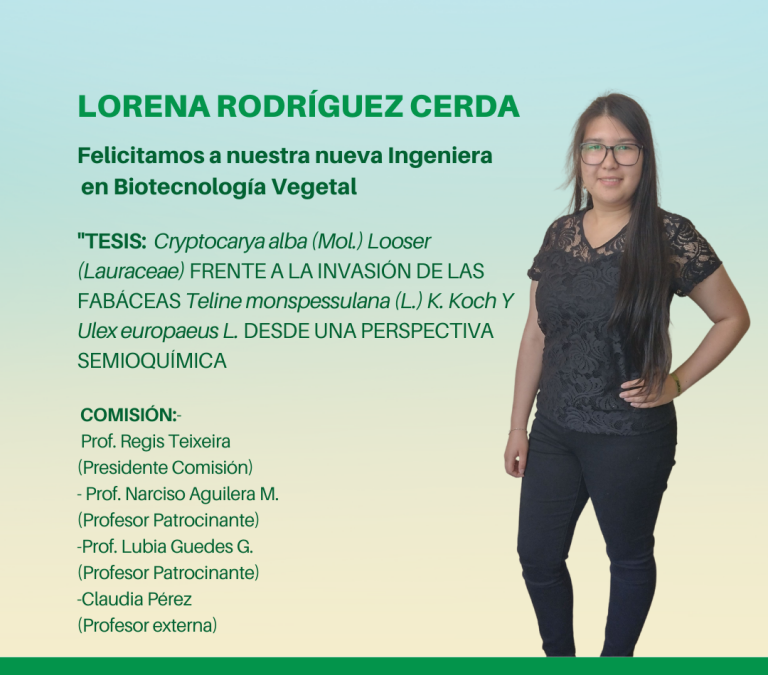 Lorena Rodríguez Cerda es nuestra nueva Ingeniera en Biotecnología Vegetal