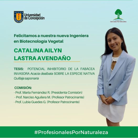 Catalina Ailyn Lastra Avendaño es nuestra nueva Ingeniera en Biotecnología Vegetal.