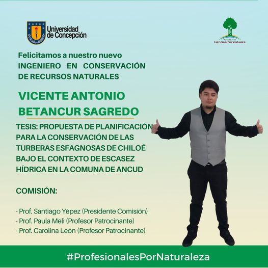 Vicente Antonio Betancur Sagredo es nuestro nuevo Ing. en Conservación de Recursos Naturales