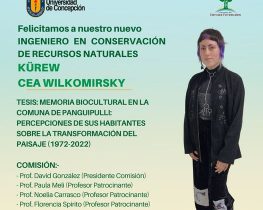 KÜREW CEA WILKOMIRSKY es nuestro nuevo Ingeniero en Conservación de Recursos Naturales UdeC