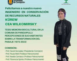 KÜREW CEA WILKOMIRSKY es nuestro nuevo Ingeniero en Conservación de Recursos Naturales UdeC