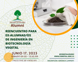 17 junio 2023: Alumni FCF-UdeC, edición Ingeniería en Biotecnología Vegetal
